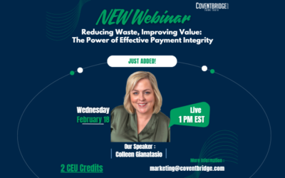 WEBINAR — Reducing Waste, Improving Value: The Power of Effective Payment Integrity Webinar
